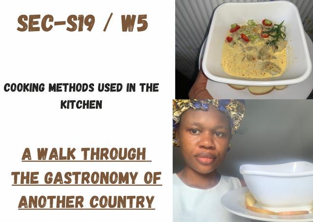 SEC-S19  W5 | Cooking Methods Used in the Kitchen. A Walk Through the Gastronomy of Another Country..png